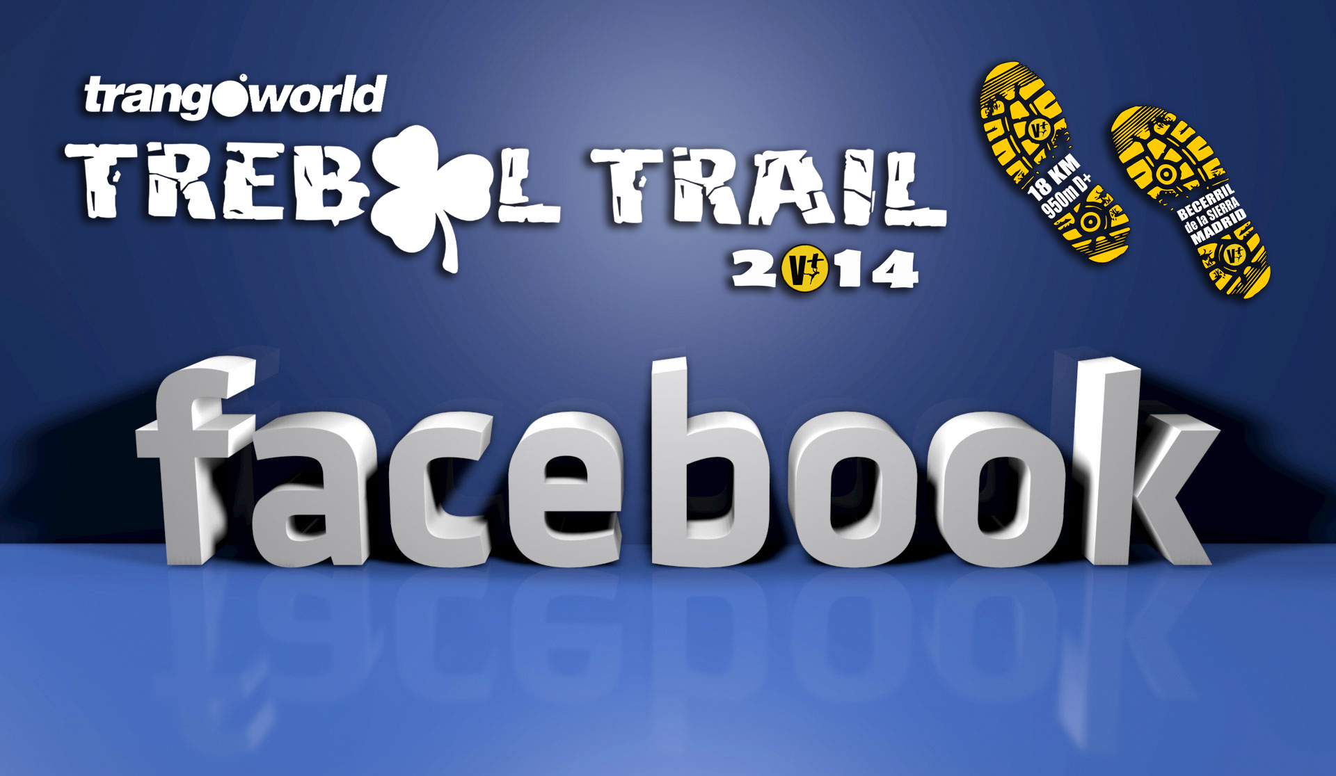 HAZTE FAN de la PÁGINA DE FACEBOOK de TrangoWorld Trébol Trail !!!